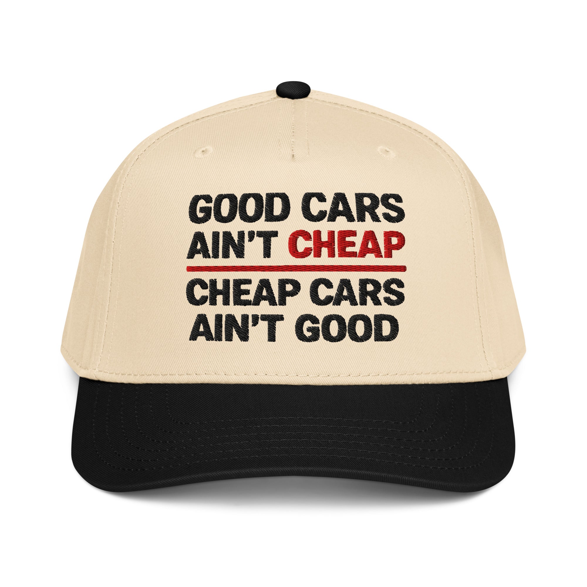 GOOD CARS AINT CHEAP