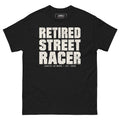 Retired Street Racer